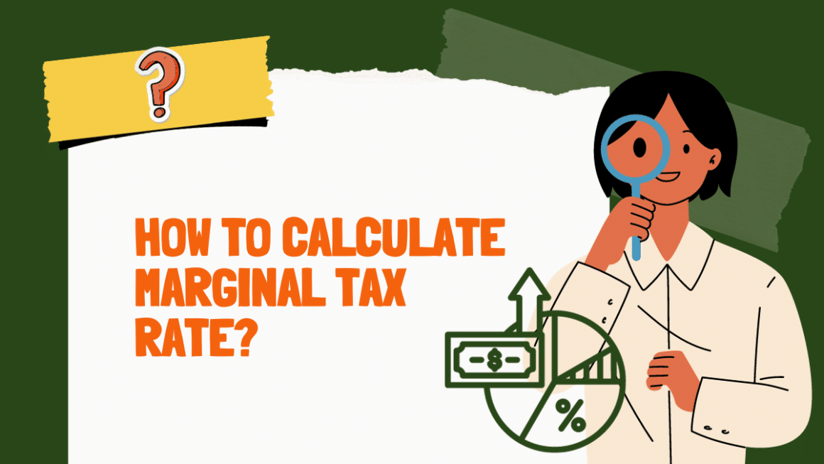 What Is A Marginal Tax Rate? How To Calculate Marginal Tax Rate?
