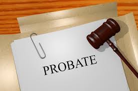 What Does Probate Mean? Understanding The Meaning And Implications
