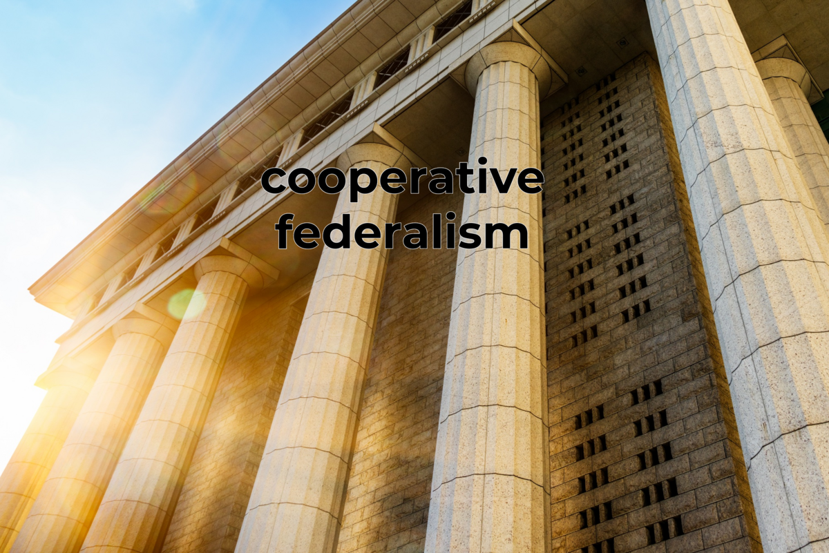 an-informative-guide-on-cooperative-federalism-legal-inquirer