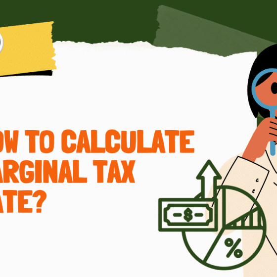 What Is A Marginal Tax Rate? How To Calculate Marginal Tax Rate?