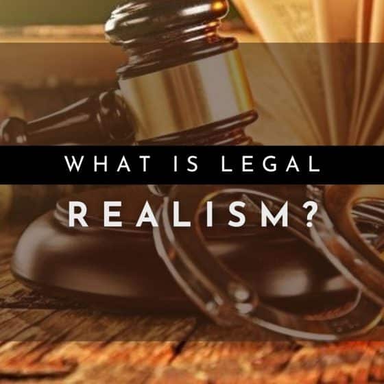 What is legal realism? What are the core claims of legal realism?